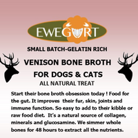 VENISON broth helps pets with inflammation, joint pain and protein allergies.